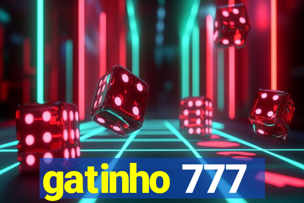 gatinho 777